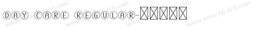 Day Care Regular字体转换